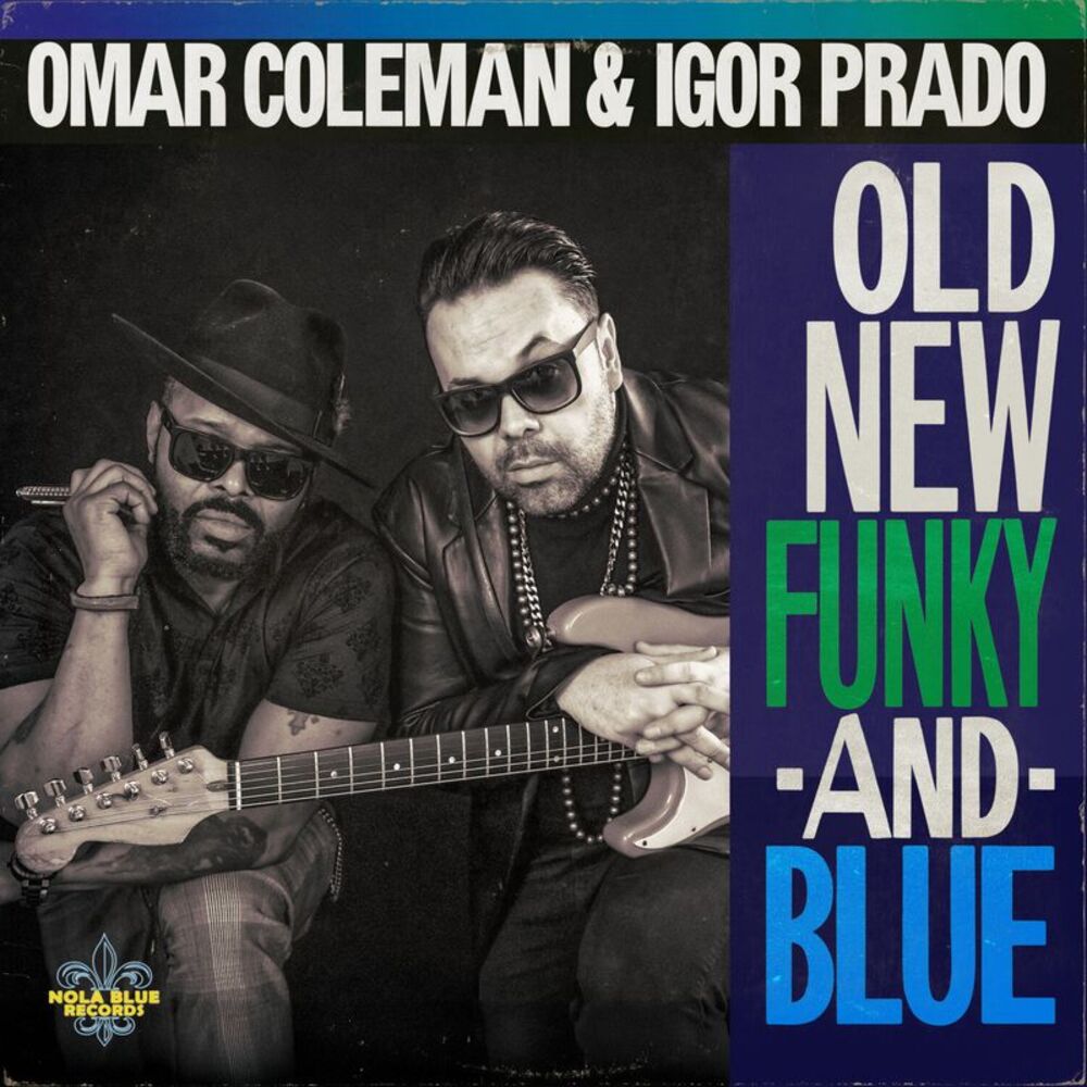Coleman,Omar / Prado,Igor - Old New Funky & Blue  CD